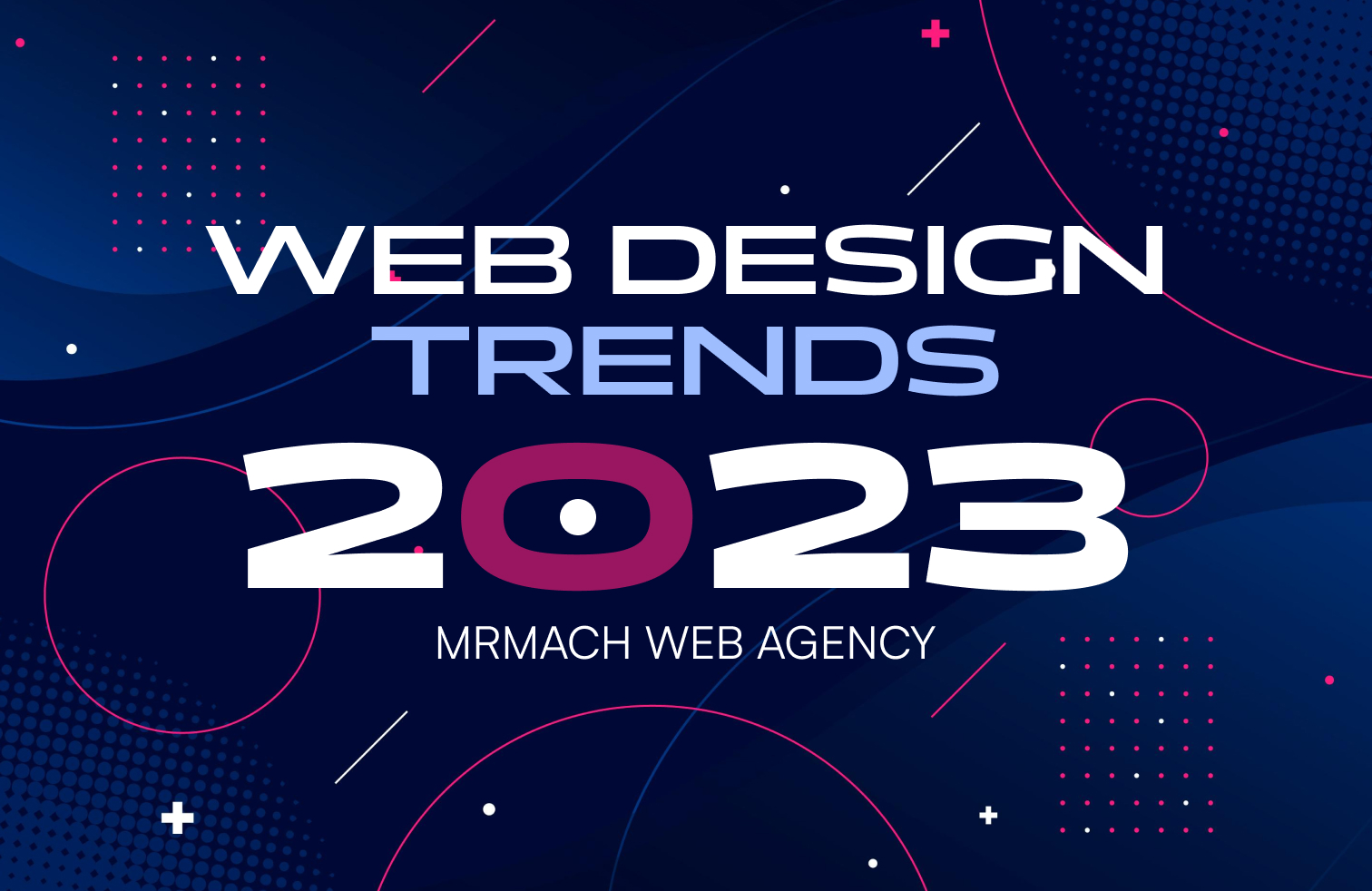 Top 5 Web Design Trends for 2023 that you should follow