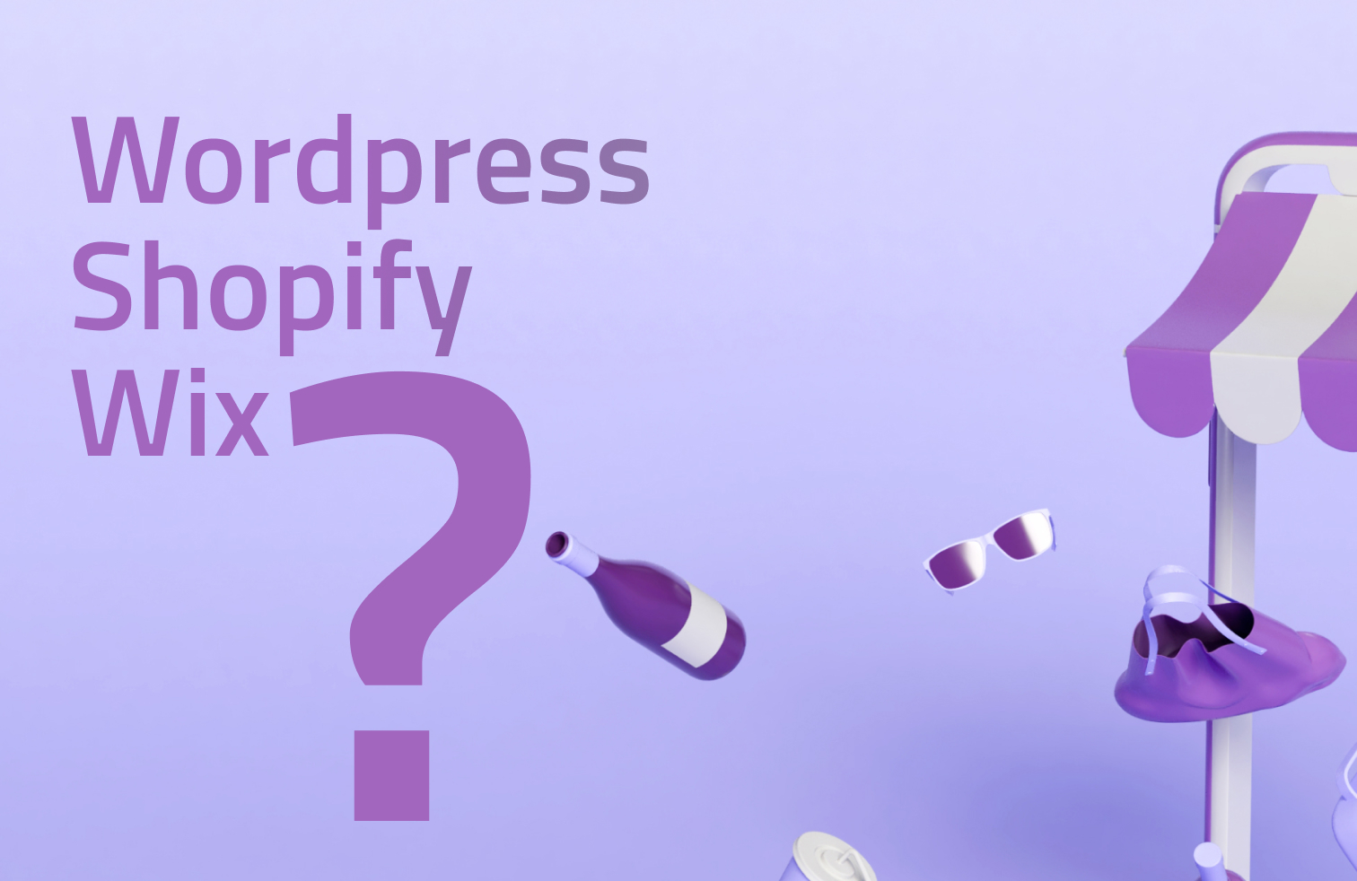 WordPress vs Shopify vs Wix: Which platform is the best?